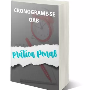 Imagem de capa para o Ebook CRONOGRAME-SE PRÁTICA PENAL