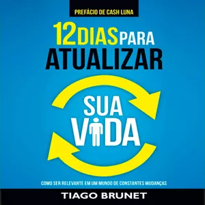 Imagem de capa para o Ebook 12 Dias Para Atualizar Sua Vida