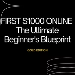 Cover image for Ebook FIRST $1000 ONLINE: The Ultimate Beginner's Blueprint