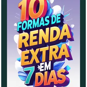 Imagem de capa para o Ebook 10 Formas de Renda Extra em 7 Dias