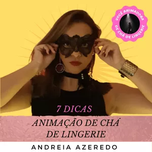 Imagem de capa para o Ebook 7 dicas para animação de chá de lingerie