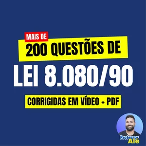 Imagem de capa para o Curso online Mais de 200 Questões Comentadas da Lei 8.080/90 – SUS (Corrigidas em vídeo + PDF)