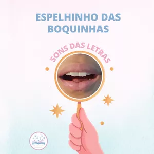 Imagem de capa para o Curso online Espelho das Boquinhas Sons das Letras(39,90)