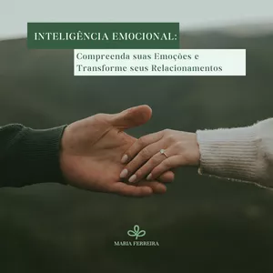 Imagem de capa para o Ebook Inteligencia Emocional - Compreenda suas Emoções e Transforme seus Relacionamentos