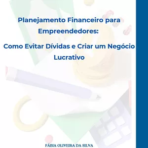 Imagem de capa para o Ebook Plano Financeiro Inteligente: Guia para Empreendedores