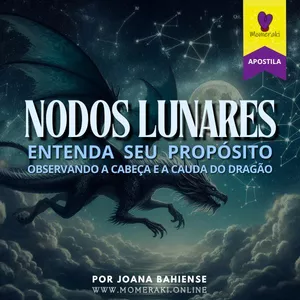 Imagem de capa para o Ebook Apostila - Nodos Lunares (Cabeça e Cauda do Dragão)