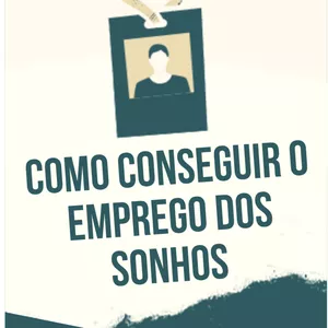Imagem de capa para o Ebook Como conseguir um emprego dos sonhos 