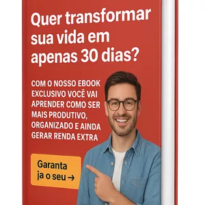 Imagem de capa para o Ebook Transforme Sua Vida: Produtividade, Organização e Renda Extra em 30 Dias