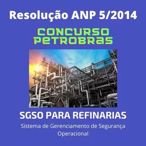 Imagem de capa para o Curso online Regulamento Técnico do SGSO para REFINARIAS DE PETRÓLEO
