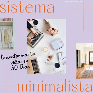 Imagen de portada para Ebook Sistema Minimalista: Transforma tu Vida en 30 Días