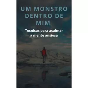 Imagem de capa para o Ebook Um Monstro Dentro de Mim (1)