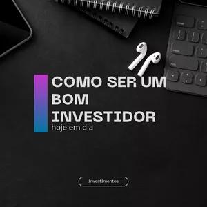 Imagem de capa para o Ebook Como ser um bom investidor