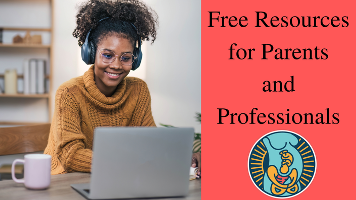 Free Resources for Parents and Professionals