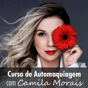 Imagem de capa para o Curso online Curso de Automaquiagem com Camila Morais