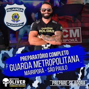 Imagem do curso 👮‍♂️ PREPARATÓRIO COMPLETO GUARDA MUNICIPAL DE MAIRIPORÃ - SP 👮‍♂️ GCM - INSTITUTO ÓLIVER