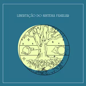 Imagem de capa para o Ebook Libertação do Sistema Familiar