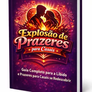 Imagem de capa para o Ebook Explosão de Prazeres para Casais