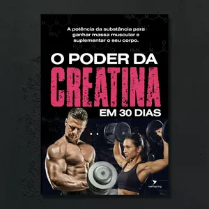 Imagem de capa para o Ebook O Poder da Creatina em 30 dias