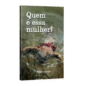 Imagem de capa para o Ebook Quem é essa mulher?