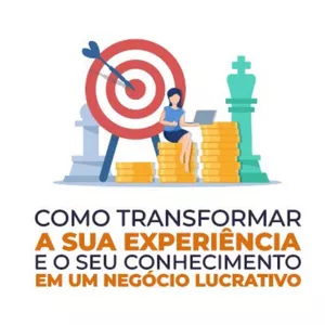 Imagem do curso Como transformar experiência e conhecimento em negócio