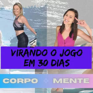 Imagem de capa para o Curso online Virando o jogo em 30 dias