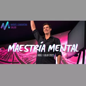 Imagen de portada para Evento presencial Evento Presencial MAESTRÍA MENTAL con Miguel Camarena