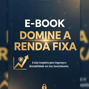 Imagem de capa para o Ebook E-BOOK: DOMINE A RENDA FIXA