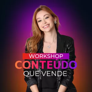 Imagem de capa para o Curso online Workshop Conteúdo que Vende