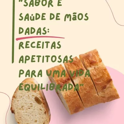 "Sabor e saúde de mãos dadas: Receitas apetitosa para uma vida equilibrada". — imagem 2