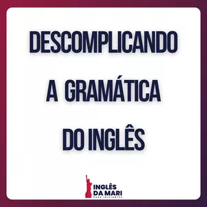 Imagem de capa para o Ebook E-book - Descomplicando a gramática do Inglês