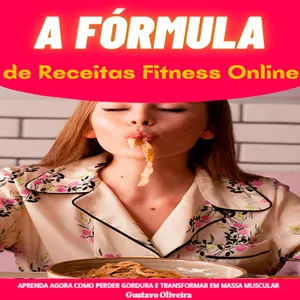 Imagem de capa para o Ebook FÓRMULA RECEITAS FITNESS ONLINE + Controle de Peso