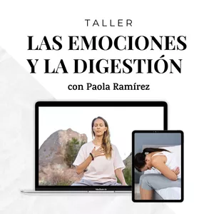 Imagen de portada para Curso online Taller de Emociones y Digestión con Paola Ramírez