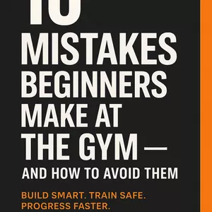 Cover image for Ebook 10 MISTAKES BEGINNER MAKE AT THE GYM AND HOW TO AVOID THEM
