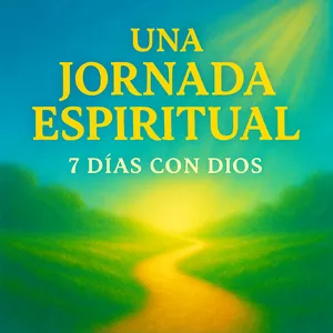 Imagen de portada para Curso online Audiolibro Una Jornada Espiritual de 7 Días con Dios