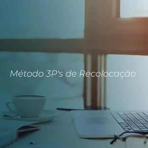 Imagem de capa para o Curso online Método 3P's de Recolocação Profissional