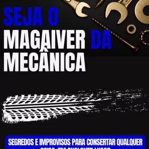 Imagem de capa para o Ebook Seja o Magaiver da Mecânica