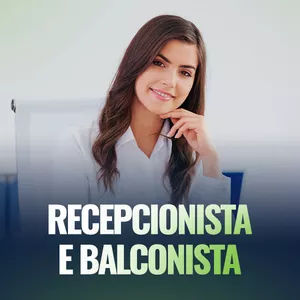 Imagem de capa para o Curso online Recepcionista e Balconista