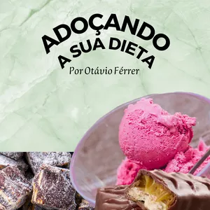 Imagem de capa para o Ebook 40 receitas saudáveis pra adoçar sua dieta
