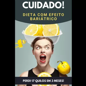 Imagem de capa para o Ebook Cuidado! Pode perder 17 quilos muito rápido.