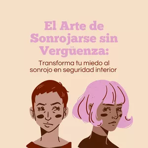 Imagen de portada para Ebook El Arte de Sonrojarse sin Vergüenza