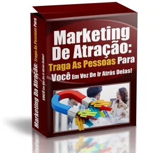 Imagem de capa para o Ebook Marketing De Atração: Traga As Pessoas Para Você. 