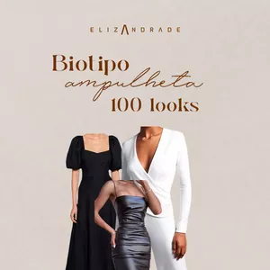 Imagem de capa para o Ebook 100 Looks para Biotipo Ampulheta