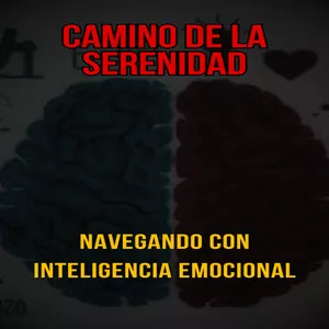 Imagen de portada para Ebook Camino de la Serenidad: Navegando con Inteligencia Emocional