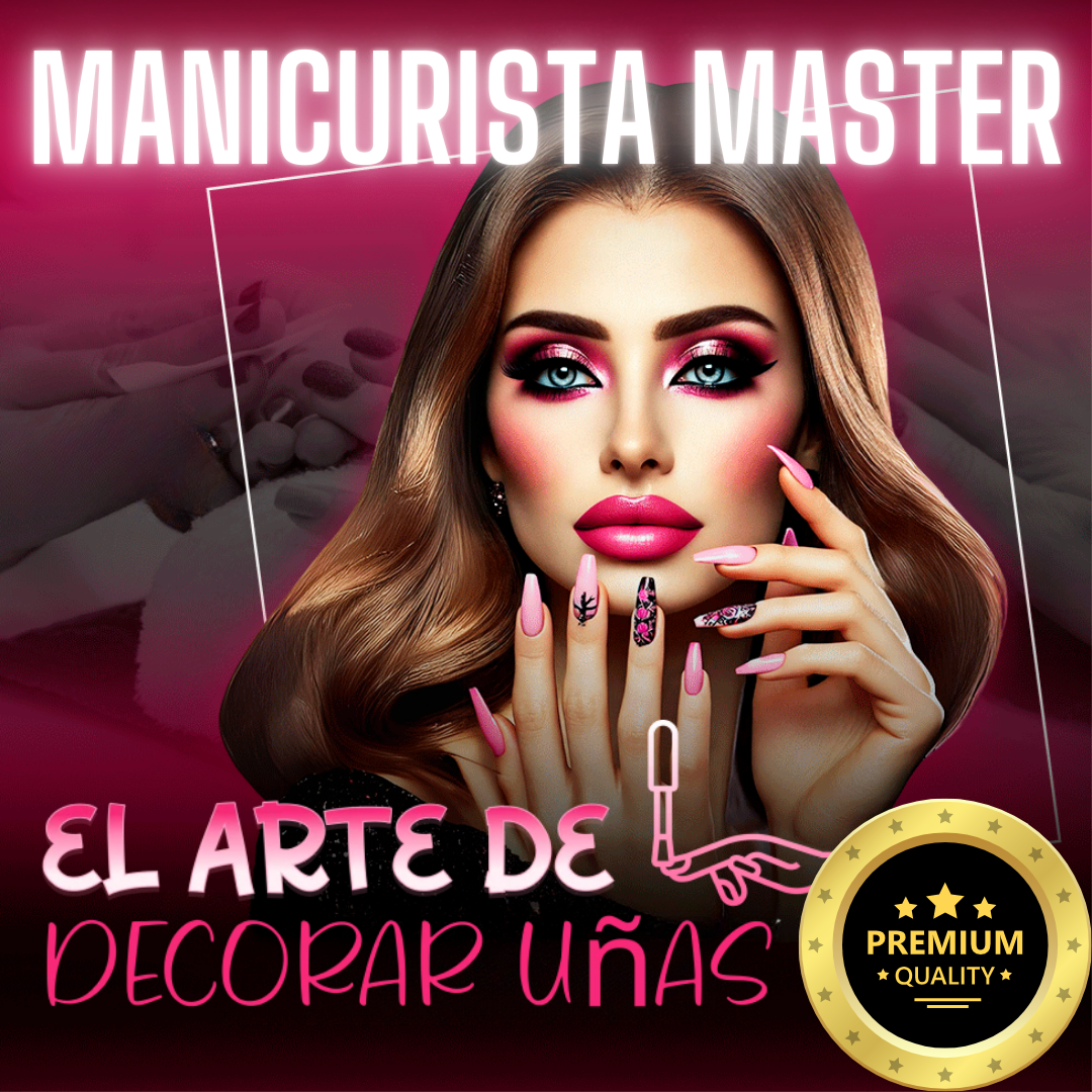 MANICURISTA MASTER: El Arte de Decorar Uñas