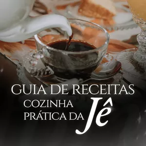 Imagem de capa para o Curso online Guia de receitas (cozinha prática da Jê)