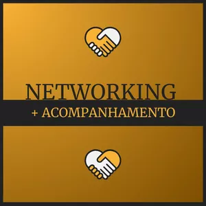 Imagem de capa para o Curso online NETWORKING + ACOMPANHAMENTO