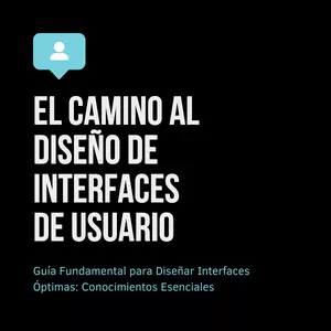 Imagen de portada para Ebook El Camino al Diseño de Interfaces de Usuario