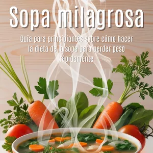 Imagen de portada para Curso online Sopa milagrosa para perder peso rápidamente