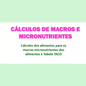 Imagem de capa para o Curso online Aula de cálculos de micronutrientes, macronutrientes, tabela e kcal.
