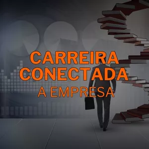 Imagem de capa para o Curso online 07 - Conecte Sua Carreira a Sua Empresa